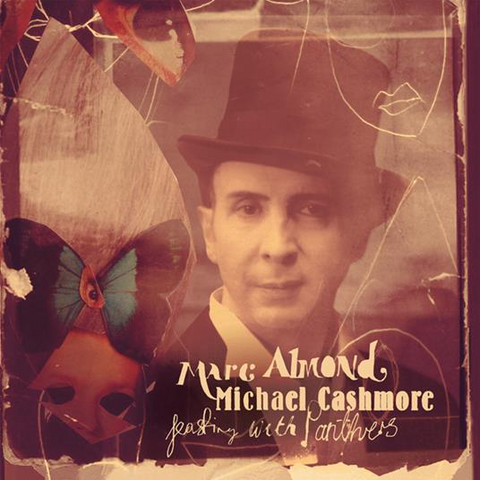 MARC ALMOND - FEASTING WITH PANTHERS (2011 - 2CD | REM25)