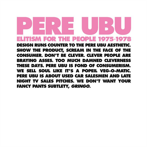 PERE UBU - ELITISM FOR THE PEOPLE 1975-1978 (2023 - 4cd)
