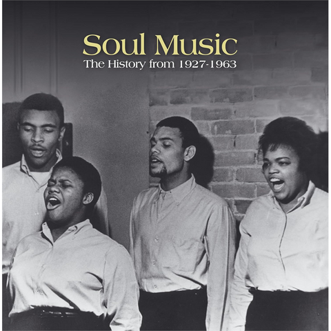 SOUL - ARTISTI VARI - SOUL MUSIC: THE HISTORY FROM 1927 THE FIRST FIVE DECADES (2024 - 3CD | COMPILATION)