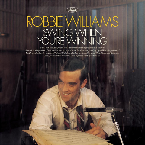 WILLIAMS ROBBIE - SWING WHEN YOU'RE WINNING