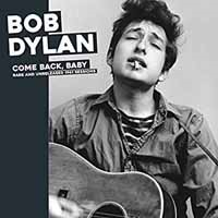 BOB DYLAN - COME BACK, BABY (LP - 1961 sessions)