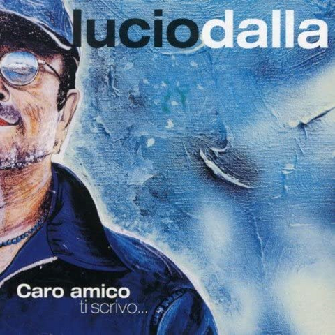 LUCIO DALLA - CARO AMICO TI SCRIVO (2LP - trasparente&blu | RSD'23 - 2023)