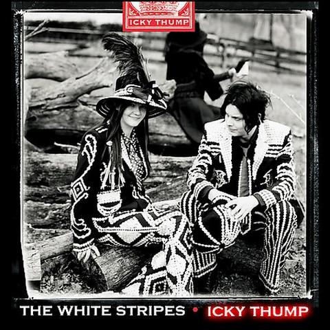 WHITE STRIPES - ICKY TUMP (2007)