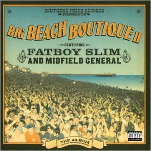 FATBOY SLIM - BIG BEACH BOUTIQUE