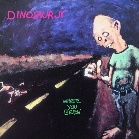 DINOSAUR JR. - WHERE YOU BEEN (1993 - 2CD EXPANDED)