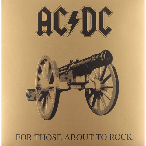 AC/DC - FOR THOSE ABOUT TO ROCK (LP - rem'09 - 1981)