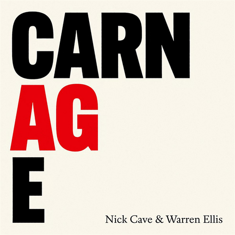 NICK CAVE & WARREN ELLIS - CARNAGE (LP - 2021)