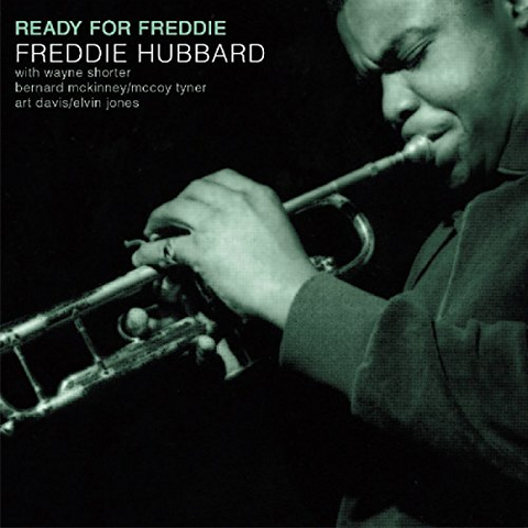 HUBBARD FREDDIE - READY FOR FREDDIE (1962)