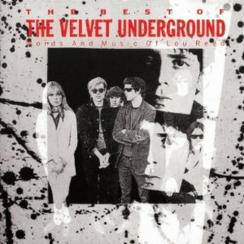 VELVET UNDERGROUND - THE BEST OF -  WORDS AND MUSIC
