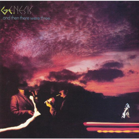 GENESIS - AND THEN THERE WERE THREE (LP - REM24 - 1978)