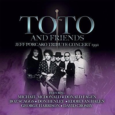TOTO AND FRIENDS - JEFF PORCARO TRIBUTE CONCERT 1992 (3cd)