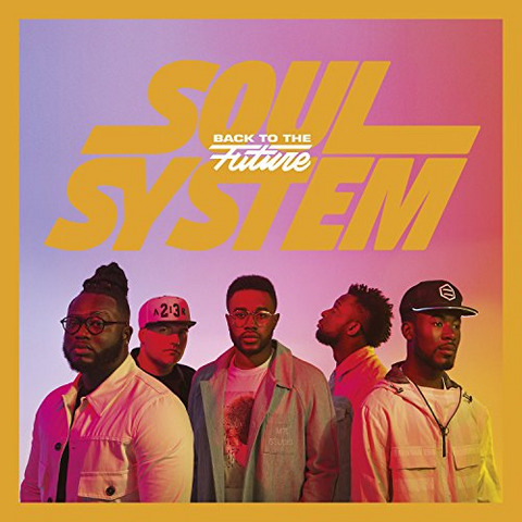 SOUL SYSTEM - BACK TO THE FUTURE (2017)