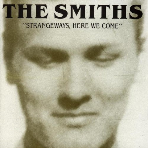 THE SMITHS - STRANGEWAYS, HERE WE COME (1987)