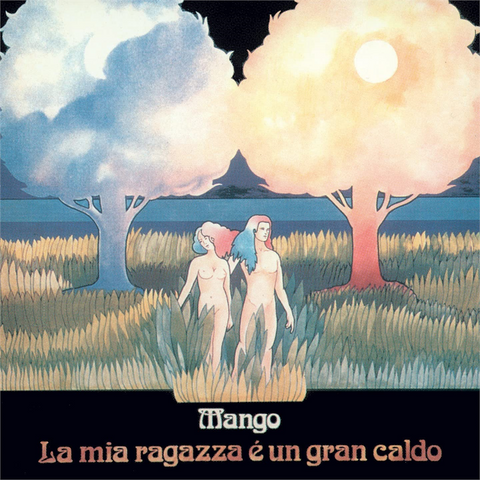 MANGO - LA MIA RAGAZZA E’ UN GRAN CALDO (1976 - rem23)