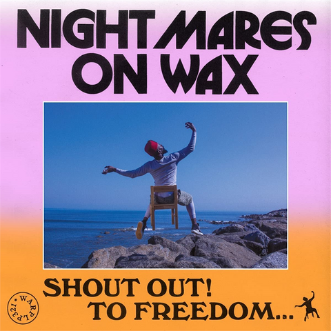 NIGHTMARES ON WAX - SHOUT OUT! TO FREEDOM (LP - blu | ltd - 2021)