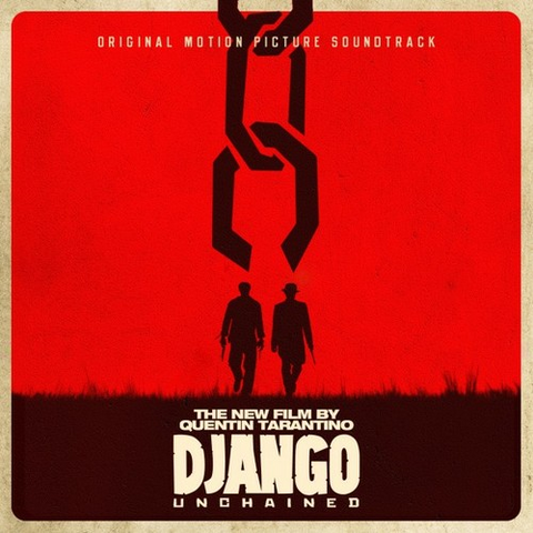 DJANGO UNCHAINED - SOUNDTRACK - DJANGO UNCHAINED (LP - 2012)
