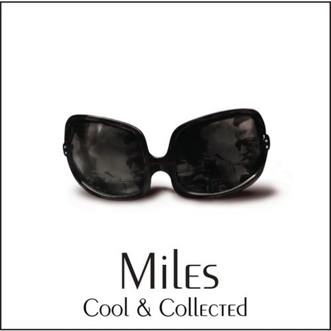 MILES DAVIS - COOL & COLLECTED