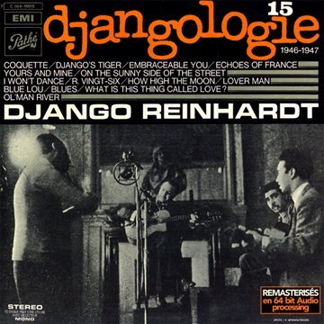 DJANGO REINHARDT - DJANGOLOGIE - VOL 15