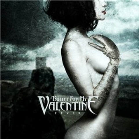 BULLET FOR MY VALENTINE - FEVER