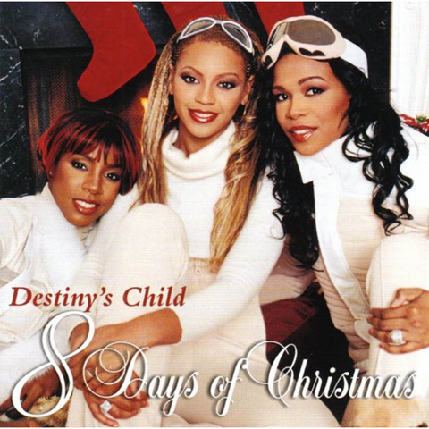 DESTINY'S CHILD - 8 DAYS OF CHRISTMAS (2001)