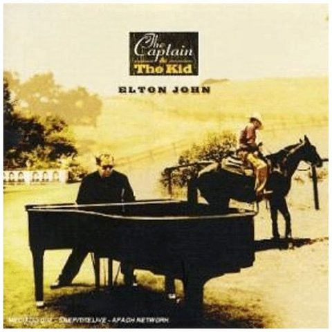 ELTON JOHN - THE CAPTAIN & THE KID (2006)
