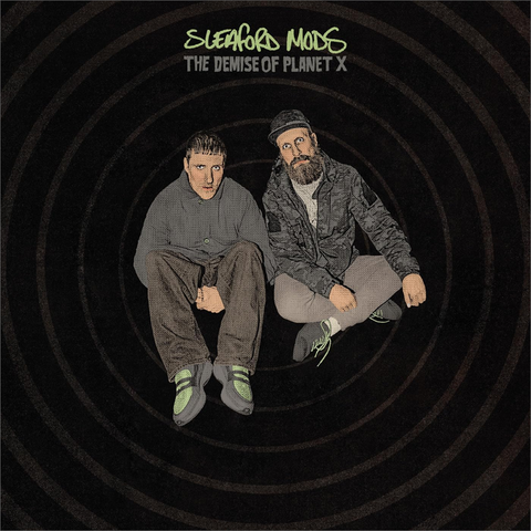 SLEAFORD MODS - THE DEMISE OF PLANET X (LP - 2026)