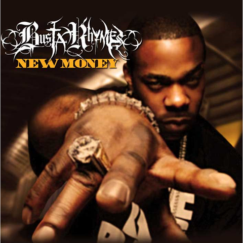 BUSTA RHYMES - NEW MONEY (2012 - MIXTAPE)