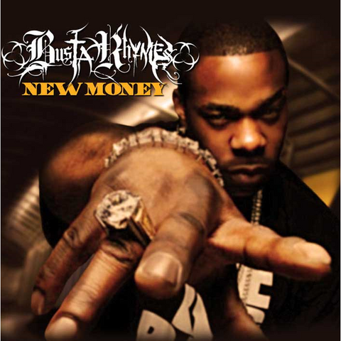 BUSTA RHYMES - NEW MONEY (2012 - mixtape)