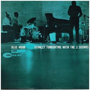 STANLEY TURRENTINE - BLUE HOUR (1961 - OBI STRIP - UHQ | REM24)
