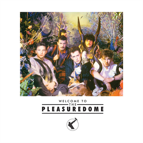 FRANKIE GOES TO HOLLYWOOD - WELCOME TO THE PLEASURE DOME (1984)