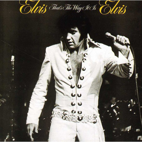 ELVIS PRESLEY - THAT'S THE WAY IT IS