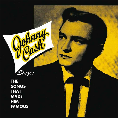 JOHNNY CASH - SINGS THE SONGS THAT MADE HIM FAMOUS (LP - 1958)