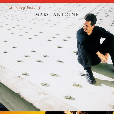 MARC ANTOINE - THE VERY BEST