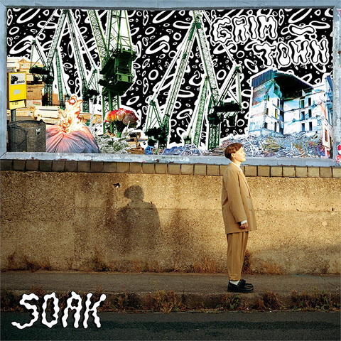 SOAK - GRIM TOWN (LP - 2019)