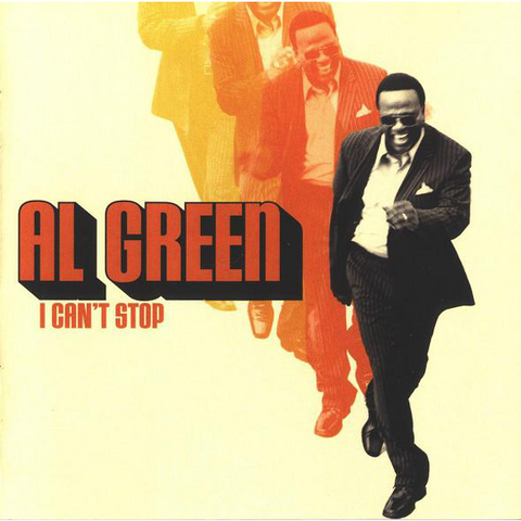 GREEN AL - I CAN'T STOP