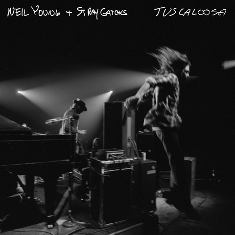 NEIL YOUNG & STRAY GATORS - TUSCALOOSA (2LP - 2019 - LIVE '73)