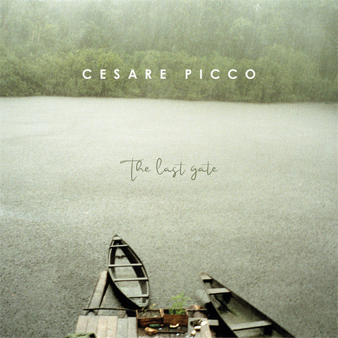CESARE PICCO - THE LAST GATE (2021)