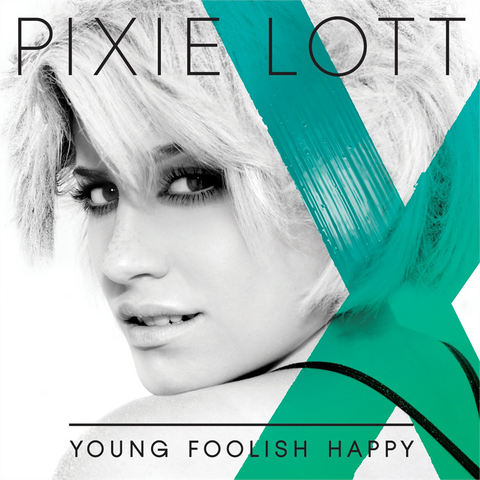 LOTT PIXIE - YOUNG FOOLISH HAPPY