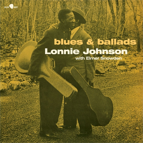 LONNIE JOHNSON - BLUES & BALLADS (LP - 2 bonus tracks | rem24 - 1960)