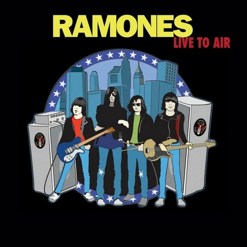 RAMONES - LIVE TO AIR (2017 - RADIO BROADCASTS)