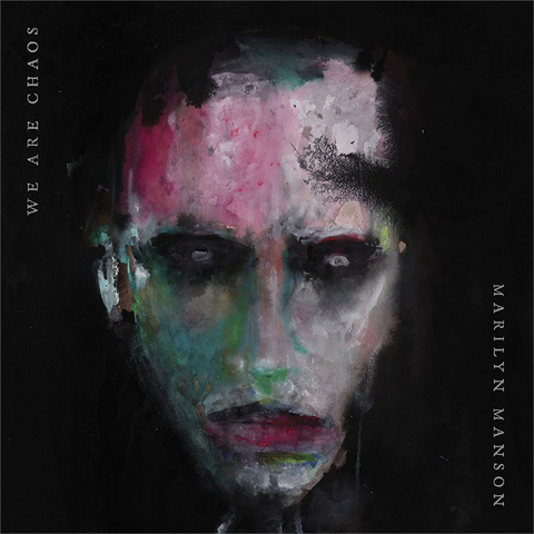 MARILYN MANSON - WE ARE CHAOS (2020)