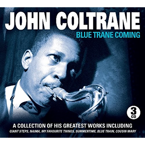JOHN COLTRANE - BLUE TRANE COMING (3cd - compilation)