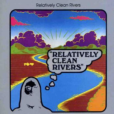 RELATIVELY CLEAN RIVERS - RELATIVELY CLEAN RIVERS (LP - 1976)