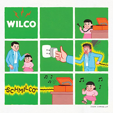 WILCO - SCHMILCO (2016)