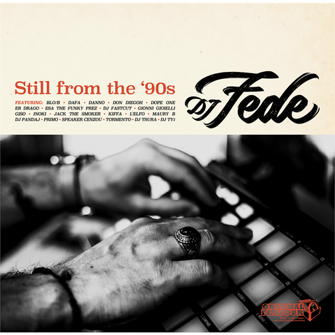 DJ FEDE - STILL FROM THE 90'S (LP - crystal | numerato - 2021)