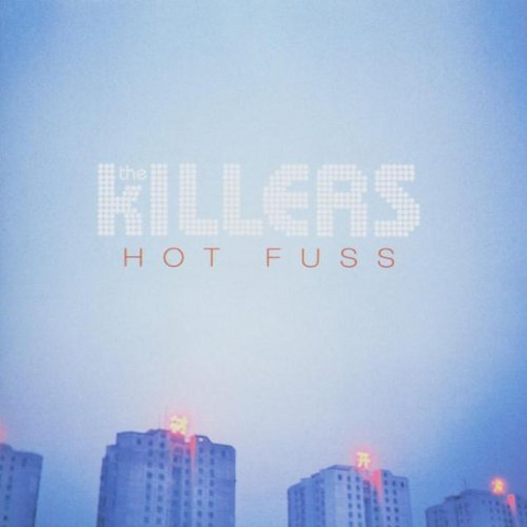 KILLERS - HOT FUSS