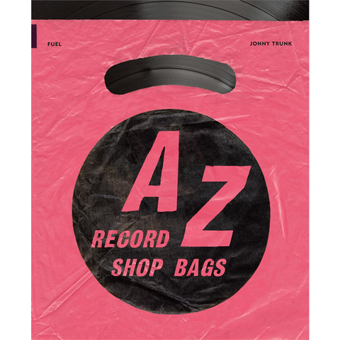 JONNY TRUNK - A-Z of british record shop bags - libro (RSD'22)