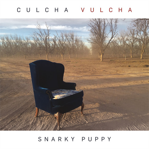 SNARKY PUPPY - CULCHA VULCHA (2LP - 2016)