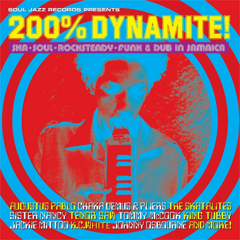 SOUL JAZZ RECORDS PRESENTS: - 200% DYNAMITE! (2024 - compilation)