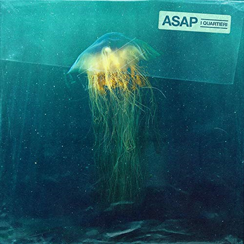 QUARTIERI - ASAP (2019)